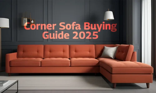 Corner Sofa Buying Guide 2025