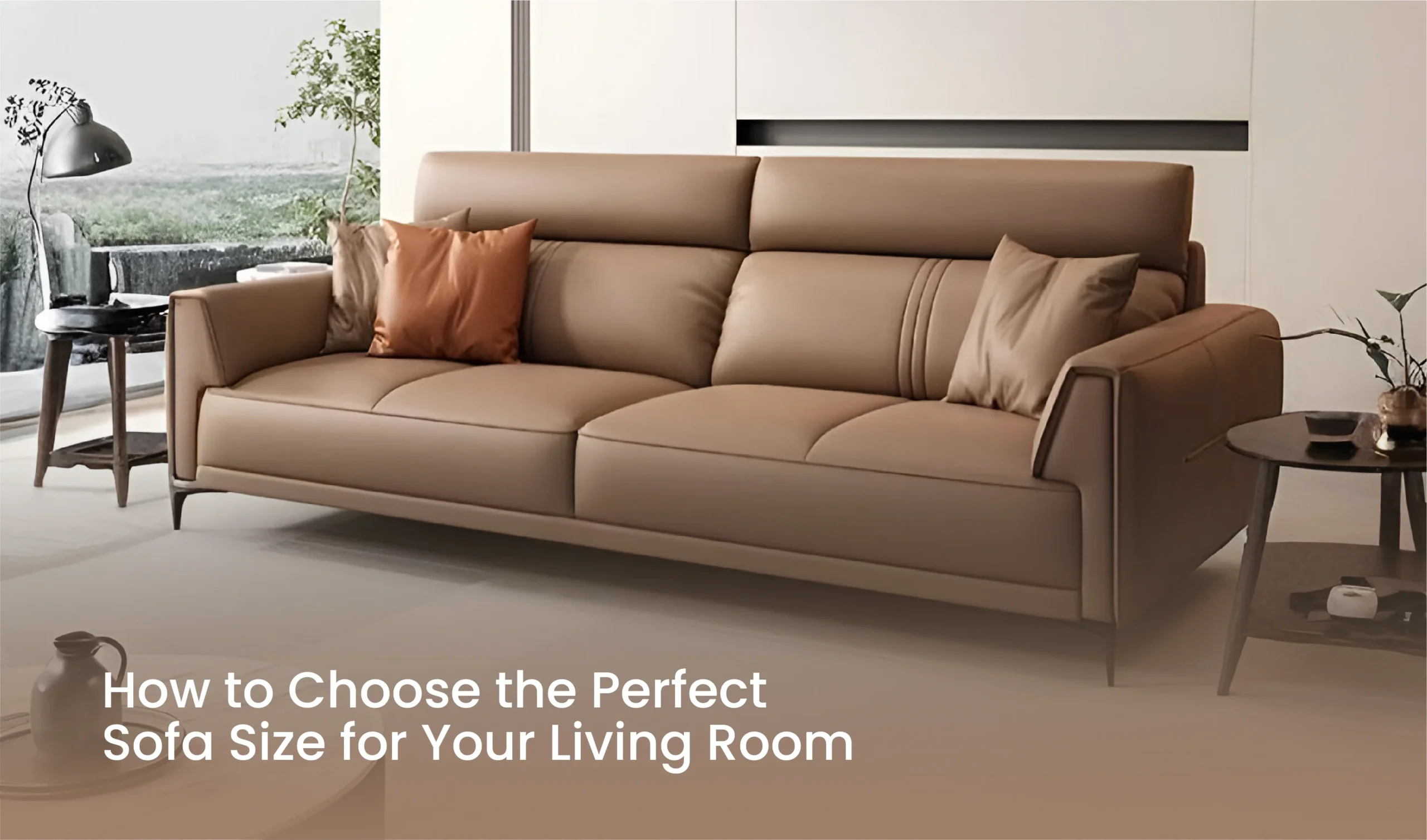 Perfect Sofa Size for Your Living Room