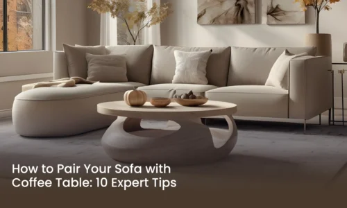 Sofa with Coffee Table TIps By C&C