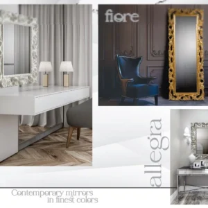 Mirrors Collection Allegra and Fiore